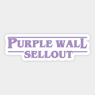 Purple Wall Sellout Podcast Logo Tee Sticker